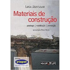 MATERIAIS DE CONSTRUÇÃO - PATOLOGIA REABILITAÇÃO E PREVENÇÃO