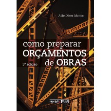 COMO PREPARAR ORÇAMENTOS DE OBRAS