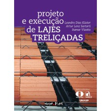 PROJETO E EXECUÇÃO DE LAJES TRELIÇADAS