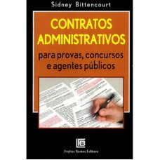 CONTRATOS ADMINISTRATIVOS P/ PROVAS, CONCURSOS E AGENTES PÚBLICOS