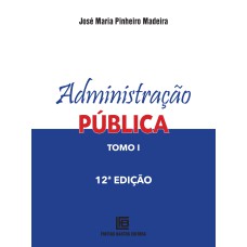 ADMINISTRAÇÃO PÚBLICA TOMO 1