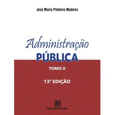 ADMINISTRAÇÃO PÚBLICA TOMO 2