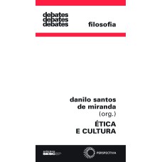 ÉTICA E CULTURA