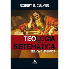 TEOLOGIA SISTEMÁTICA (CULVER)