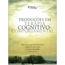 PRODUCOES EM TERAPIA COGNITIVO-COMPORTAMENTAL - 1ª