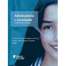 ADOLESCENCIA E JUVENTUDE: CONHECER PARA PROTEGER - 1