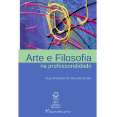 ARTE E FILOSOFIA NA PROFESSORALIDADE