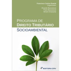 PROGRAMA DE DIREITO TRIBUTÁRIO SOCIOAMBIENTAL