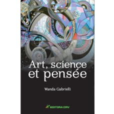 ART, SCIENCE ET PENSÉE