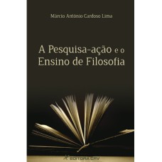 A PESQUISA-AÇÃO E O ENSINO DE FILOSOFIA