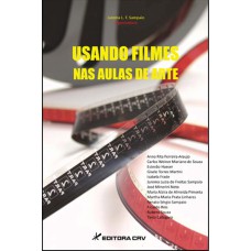 USANDO FILMES NAS AULAS DE ARTES