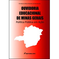 OUVIDORIA EDUCACIONAL DE MINAS GERAIS POLÍTICA PÚBLICA EM AÇÃO