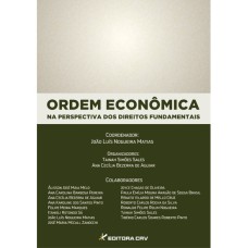 ORDEM ECONÔMICA NA PERSPECTIVA DOS DIREITOS FUNDAMENTAIS