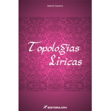 TOPOLOGIAS LÍRICAS