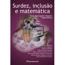 SURDEZ, INCLUSÃO E MATEMÁTICA