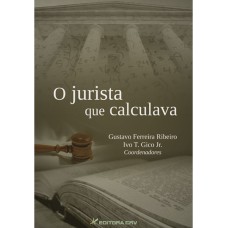 O JURISTA QUE CALCULAVA