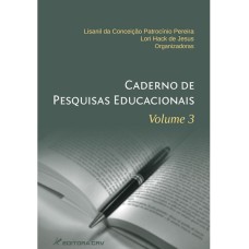 CADERNO DE PESQUISAS EDUCACIONAIS - VOL. 3