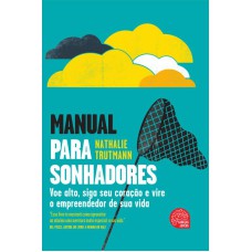 MANUAL PARA SONHADORES