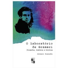 O LABORATORIO DE GRAMSCI: FILOSOFIA 2°ED. (2018)