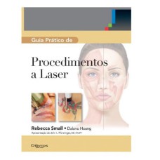 GUIA PRATICO DE PROCEDIMENTO A LASER - SMALL/HOANG