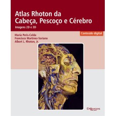 ATLAS RHOTON DA CABECA PESCOÇO E CÉREBRO - IMAGEN 2D E 3D