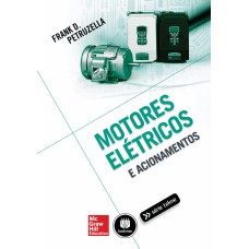 MOTORES ELÉTRICOS E ACIONAMENTOS