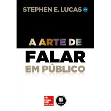 A ARTE DE FALAR EM PÚBLICO