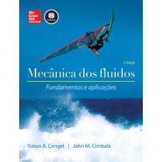 MECÂNICA DOS FLUIDOS: FUNDAMENTOS E APLICAÇÕES