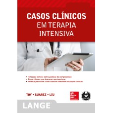 CASOS CLÍNICOS EM TERAPIA INTENSIVA