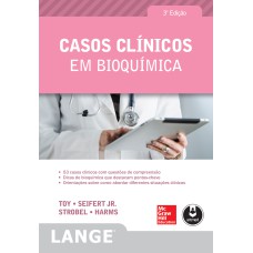 CASOS CLÍNICOS EM BIOQUÍMICA