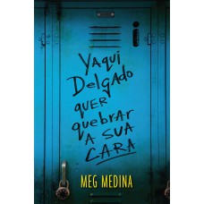 YAQUI DELGADO QUER QUEBRAR A SUA CARA