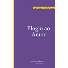 Elogio ao amor