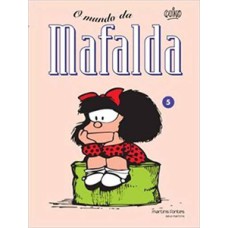 Mafalda - O mundo da Mafalda