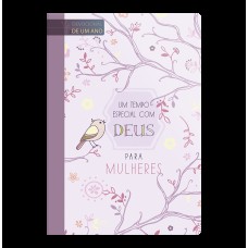 UM TEMPO ESPECIAL COM DEUS PARA MULHERES - DEVOCIONAL