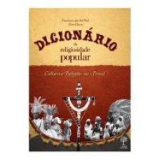 DICIONARIO DA RELIGIOSIDADE POPULAR