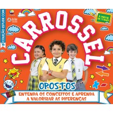 ESTUDE COM CARROSSEL - OPOSTOS