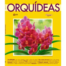 O MUNDO DAS ORQUÍDEAS - ESPECIAL