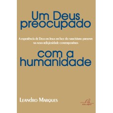 UM DEUS PREOCUPADO COM A HUMANIDADE