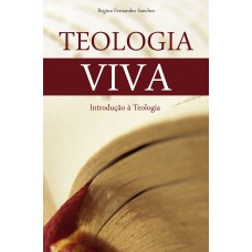 TEOLOGIA VIVA