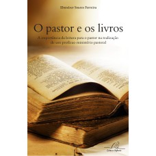 PASTOR E OS LIVROS, O