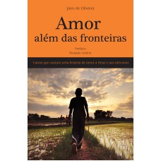 AMOR ALÉM DAS FRONTEIRAS