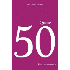 QUASE 50