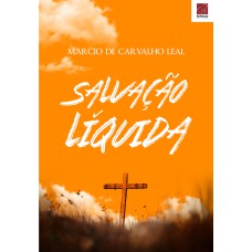 SALVAÇÃO LÍQUIDA