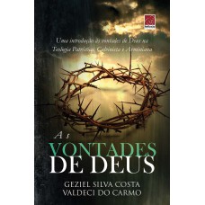 VONTADES DE DEUS, AS