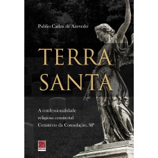 TERRA SANTA - A CONFESSIONALIDADE RELIGIOSA