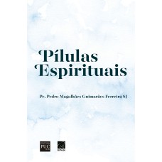 PÍLULAS ESPIRITUAIS