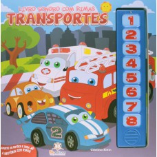 TRANSPORTES - COL. LIVRO SONORO COM RIMAS - 1ª