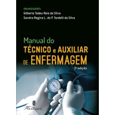 MANUAL DO TÉCNICO E AUXILIAR DE ENFERMAGEM