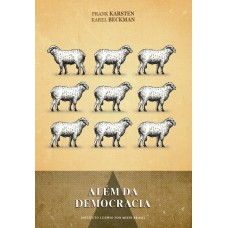 ALÉM DA DEMOCRACIA