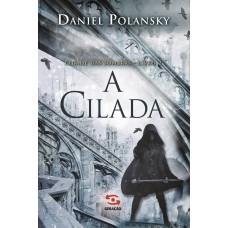 A CILADA: CIDADE DAS SOMBRAS, LIVRO 2